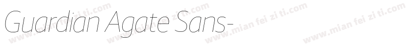 Guardian Agate Sans字体转换